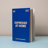 Espresso At Home - Barista Handbook Digital Guide