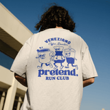 Pretend Run Club Tee